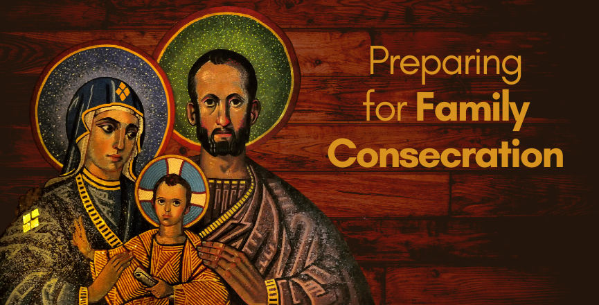 Consecration to the Holy Family of Nazareth