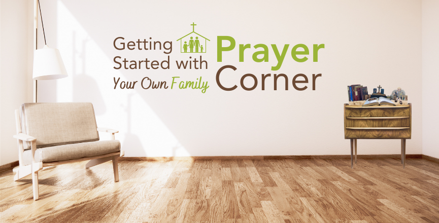 Creating a Prayer Corner